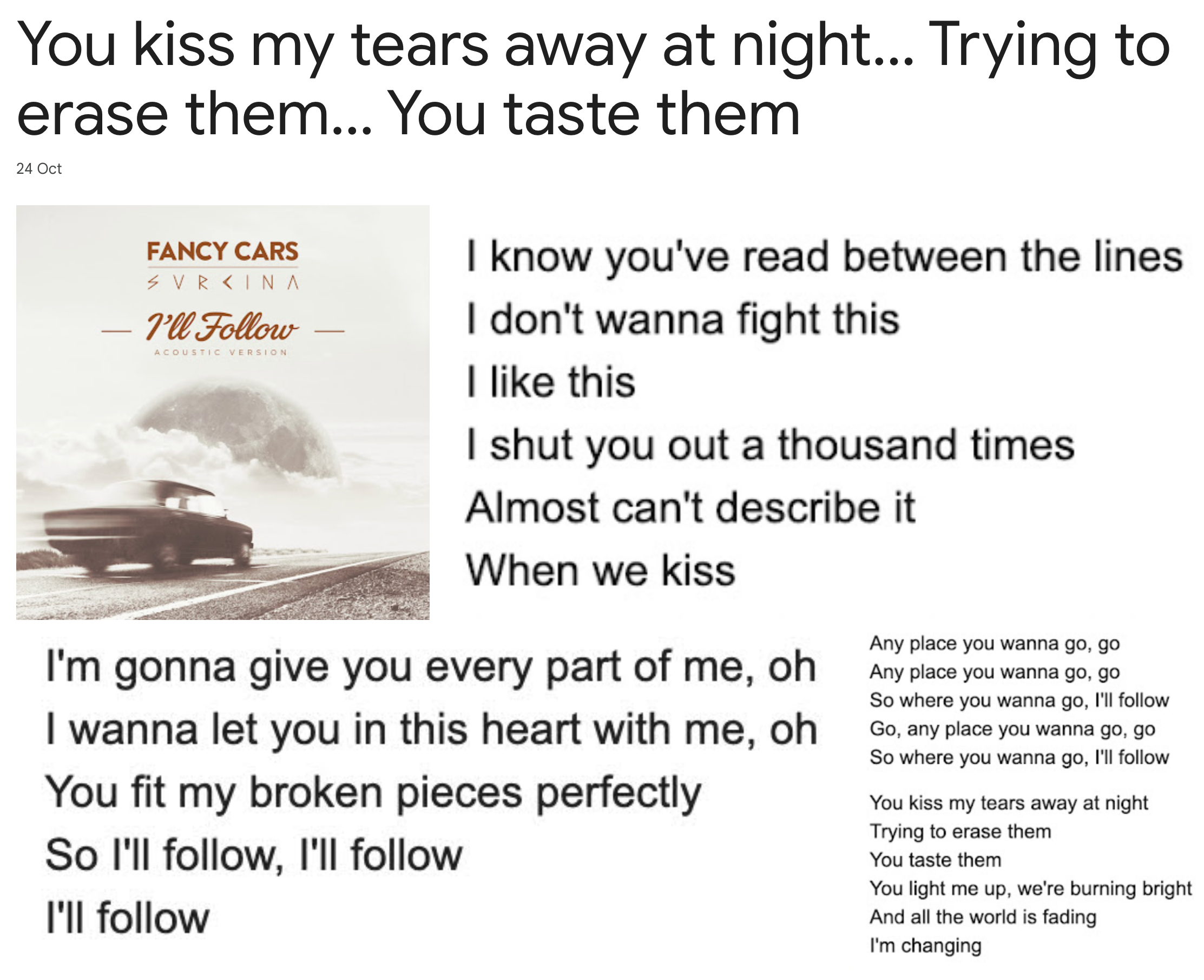 You kiss my tears away