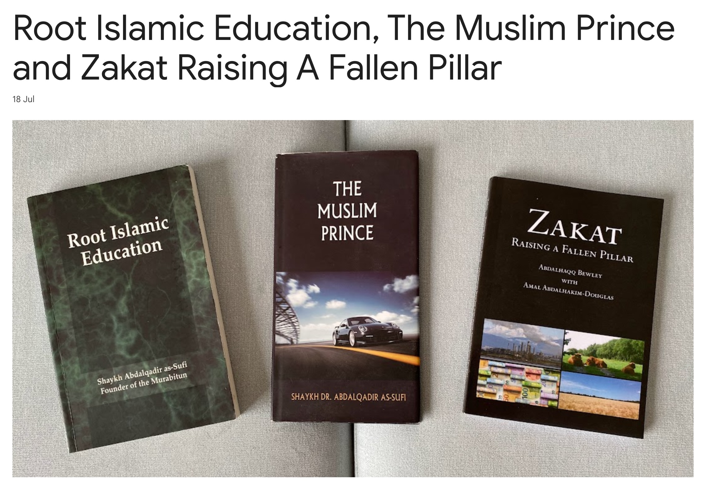 Root Islamic Education, The Muslim Prince and Zakat Raising A Fallen Pillar